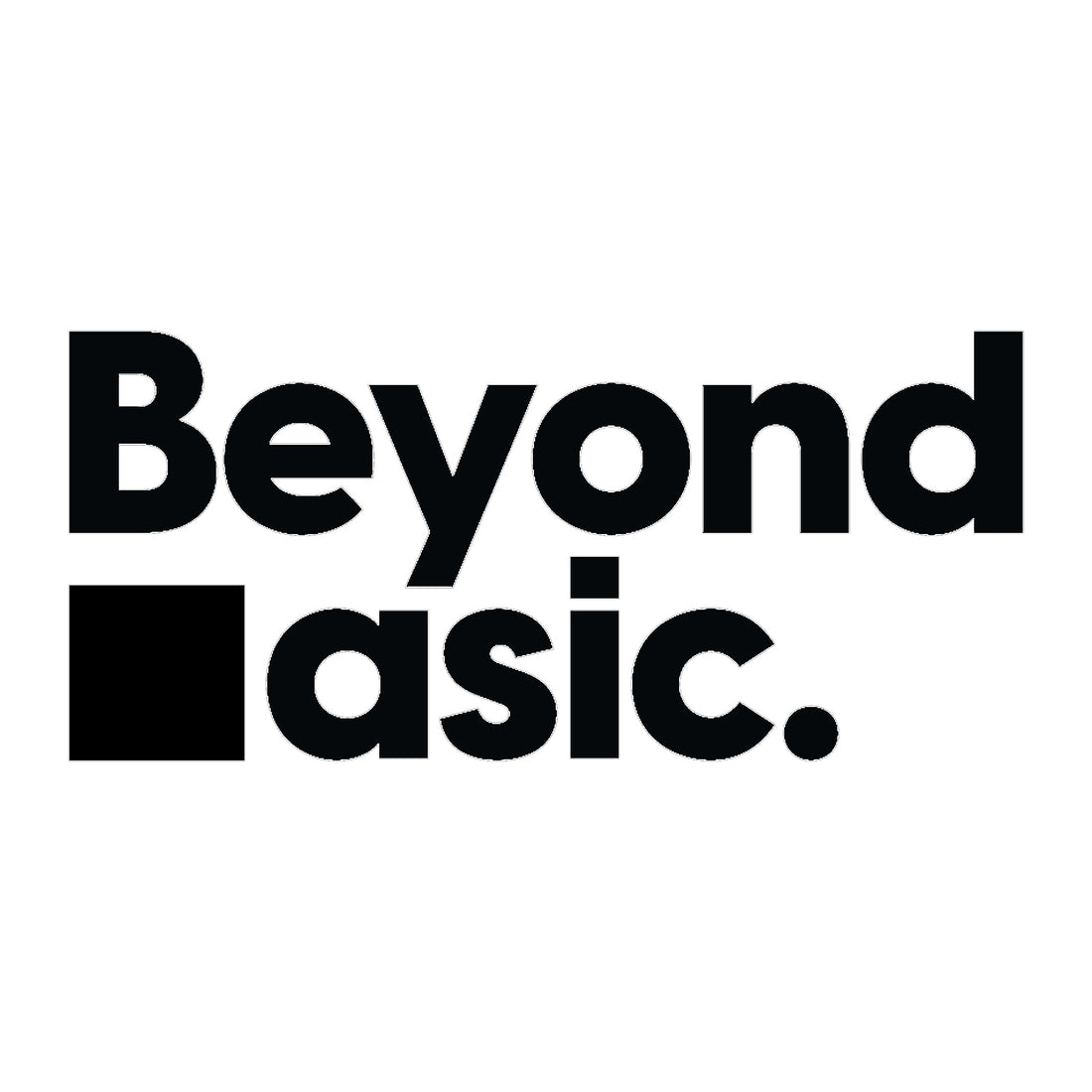 Beyond Basic